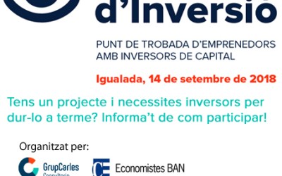 Inscriu-te al III Fòrum d’Inversió i presenta directament a inversors potencials el teu projecte!