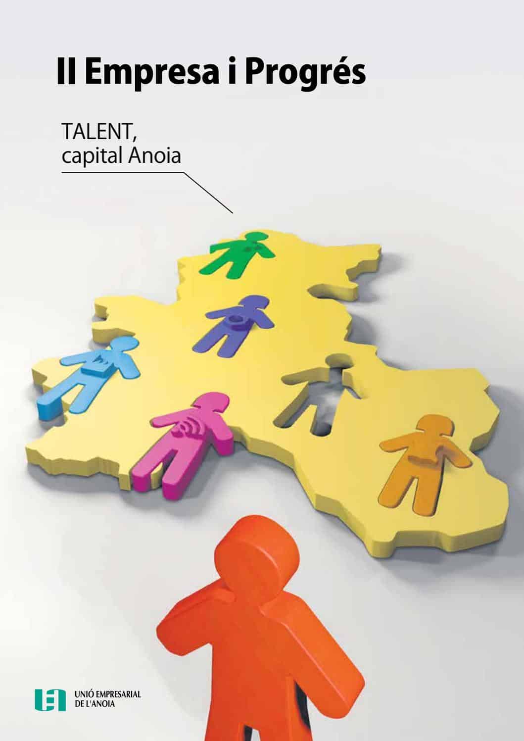 Empresa i Progrés II (2018): Talent, capital Anoia
