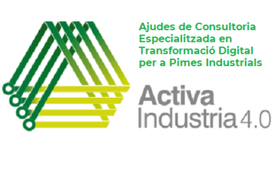Programa Activa Indústria 4.0 – Ajudes de consultoria especialitzada en transformació digital per a pimes industrials