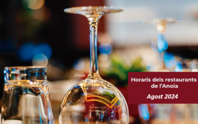 VisitAnoia publica un llistat amb els horaris de restauració de l’Anoia per aquest agost 2024